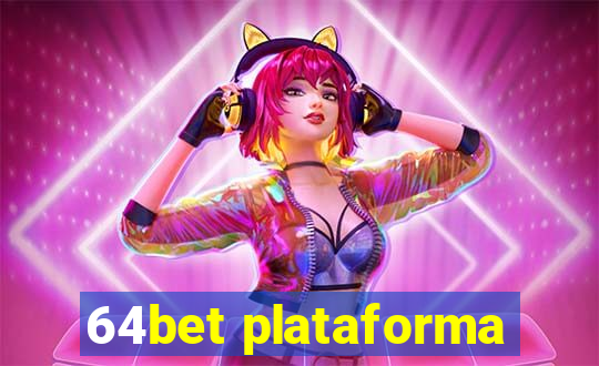 64bet plataforma